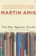 Audiobook The war Against Cliche: Essays and Reviews 1971-2000 author Martin Amis