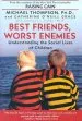 Audiobook Best Friends, Worst Enemies author Michael Phd Thompson