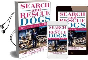 Search and Rescue Dogs: Training the k-9 Hero Audiobook download free by Arda