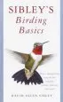Audiobook Sibley'S Birding Basics author David Allen Sibley