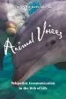 Audiobook Animal Voices: Telepathic Communications in the web of Life author Dawn Baumann Brunke