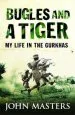 Audiobook Bugles and a Tiger: My Life in the Gurkhas author John Masters