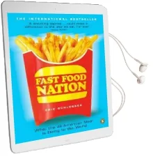 Fast Food Nation: What the All-American Meal is Doing to the World Audiobook download free by Eric Schlosser