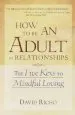 Audiobook How to be an Adult in Relationships author David Richo