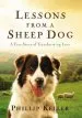 Audiobook Lessons From a Sheep dog author Phillip Keller