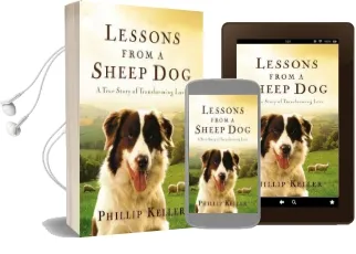 Lessons From a Sheep dog Audiobook download free by Phillip Keller
