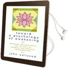 Toward a Psychology of Awakening Audiobook download free by John Welwood