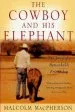 Audiobook Cowboy and his Elephant author Malcolm Macpherson