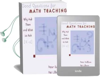 Good Questions for Math Teaching: Why ask Them and What to Ask, Grades k-6 Audiobook download free by Pat Lilburn