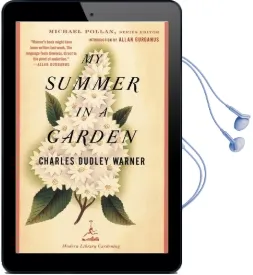 My Summer in a Garden Audiobook download free by Charles Dudley Warner