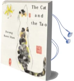 The cat and the tao Audiobook download free by Kwong Kuen Shan