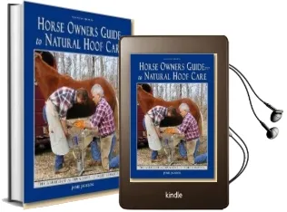 Horse Owner'S Guide to Natural Hoof Care Audiobook download free by Jaime Jackson