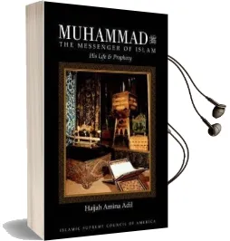 Muhammad: The Messenger of Islam Audiobook download free by Hajjah Amina Adil