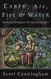 Audiobook Earth, Air, Fire and Water: More Techniques of Natural Magic author Scott Cunningham