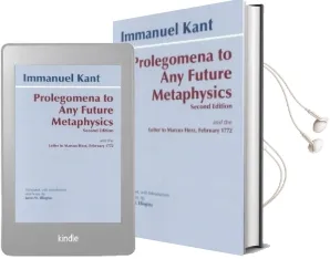 Prolegomena to any Future Metaphysics: And the Letter to Marcus Herz, February 1772 Audiobook download free by Immanuel Kant