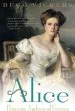 Audiobook Alice: Princess Andrew of Greece author Hugo Vickers