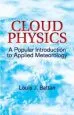 Audiobook Cloud Physics: A Popular Introduction to Applied Meteorology author Louis J. Battan