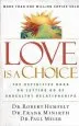 Audiobook Love is a Choice: The Definitive Book on Letting go of Unhealthy Relationships author Robert Hemfelt