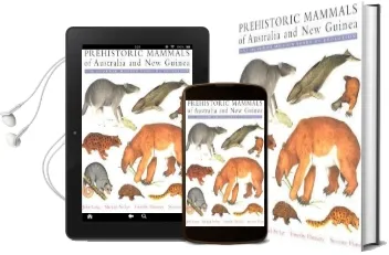 Prehistoric Mammals of Australia and new Guinea: One Hundred Million Years of Evolution Audiobook download free by John A. Long