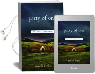 Party of one: The Loners' Manifesto Audiobook download free by Anneli S. Rufus