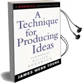 A Technique for Producing Ideas Audiobook download free by James Webb Young