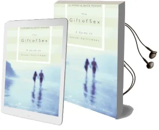 The Gift of sex: A Guide to Sexual Fulfillment Audiobook download free by Clifford Penner