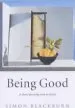 Audiobook Being Good: A Short Introduction to Ethics author Simon Blackburn