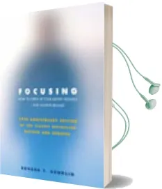 Focusing Audiobook download free by Eugene T. Gendlin