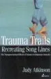 Audiobook Trauma Trails: The Transgenerational Effects of Trauma in Indigenous Australia author Judy Atkinson