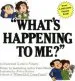 Audiobook What'S Happening to me? author Peter Mayle