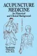 Audiobook Acupuncture Medicine: Its Historical and Clinical Background author Yoshiaki Omura