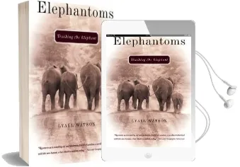 Elephantoms: Tracking the Elephant Audiobook download free by Lyall Watson