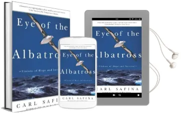 Eye of the Albatross: Visions of Hope and Survival Audiobook download free by Carl Safina