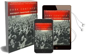 Dark Continent: Europe'S Twentieth Century Audiobook download free by Mark Mazower