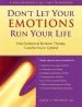 Audiobook Don'T let Your Emotions run Your Life: How Dialectical Behavior Therapy can put you in Control author Scott E. Spradlin