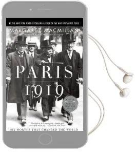 Paris 1919: Six Months That Changed the World Audiobook download free by Margaret Macmillan