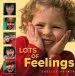 Audiobook Lots of Feelings author Shelley Rotner
