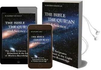 The Bible, the Qur'An, and Science: The Holy Scriptures Examined in the Light of Modern Knowledge Audiobook download free by Maurice Bucaille