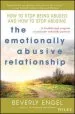 Audiobook The Emotionally Abusive Relationship: How to Stop Being Abused and how to Stop Abusing author Beverly Engel