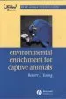 Audiobook Environmental Enrichment for Captive Animals author Robert J. Young