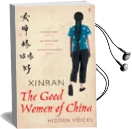 The Good Women of China: Hidden Voices Audiobook download free by Xinran