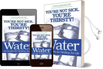 Water for Health for Healing for Life Audiobook download free by Batmanghelidj