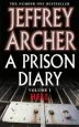 Audiobook A Prison Diary Volume i: Hell author Jeffrey Archer