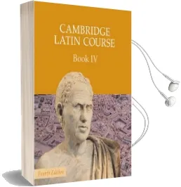 Cambridge Latin Course: Cambridge Latin Course Book 4 Student'S Book Audiobook download free by Cambridge School Classics Project