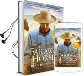 Faraway Horses: The Adventures and Wisdom of one of America'S Most Renowned Horsemen Audiobook download free by Buck Brannaman