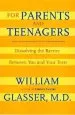 Audiobook For Parents and Teenagers: Dissolving the Barrier Between you and Your Teen author William Glasser