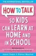 Audiobook How to Talk so Kids can Learn at Home and in School author Adele Faber