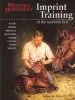 Audiobook Imprint Training of the Newborn Foal: A Swift, Effective Method for Permanently Shaping a Horse'S Lifetime Behavior author Robert M. Miller