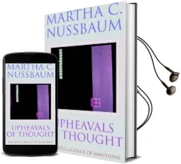 Upheavals of Thought: The Intelligence of Emotions Audiobook download free by Martha C. Nussbaum
