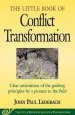 Audiobook Little Book of Conflict Transformation: Clear Articulation of the Guiding Principles by a Pioneer in the Field author John Lederach
